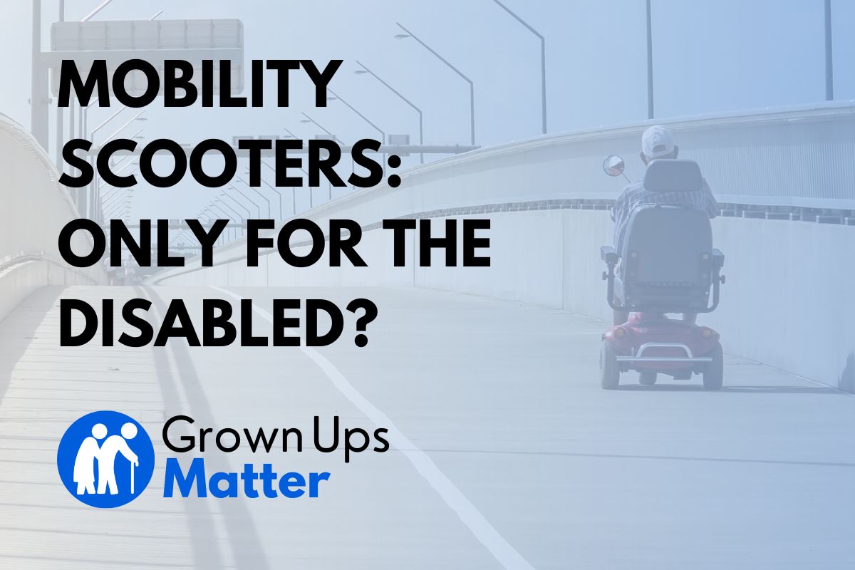 Are Mobility Scooters Only for the Disabled
