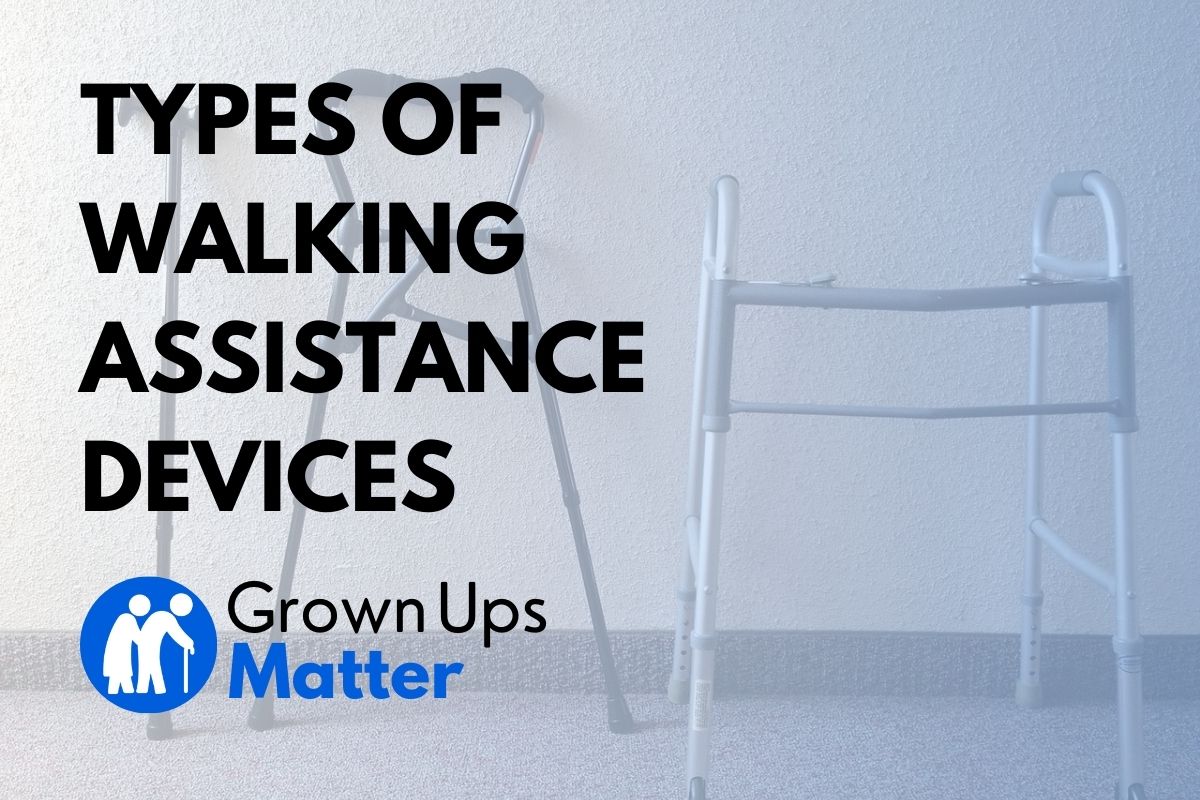 Types of Walking Assistance Devices