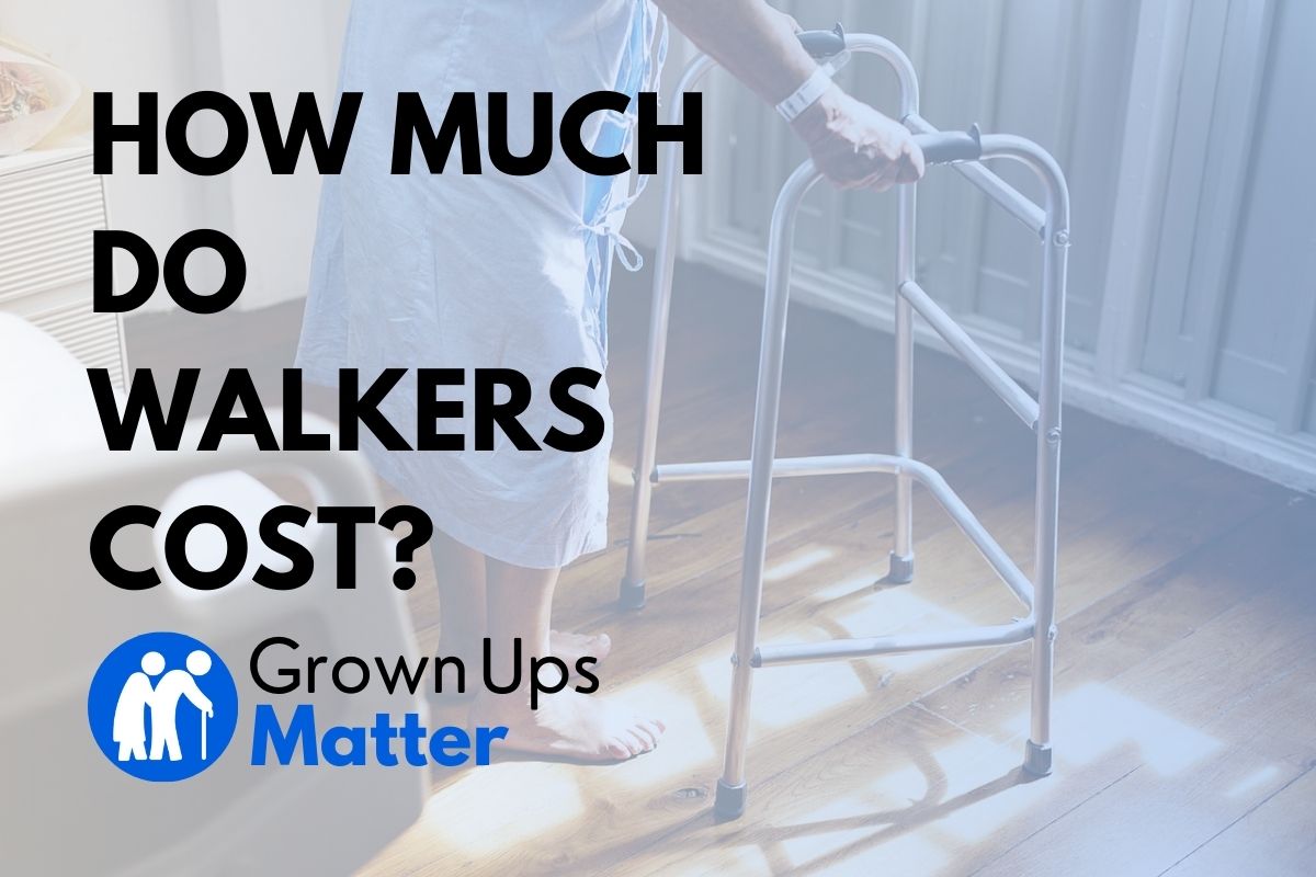 How Much Do Walkers Cost